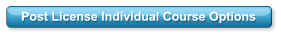 Post License Individual Course Options